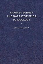 FRANCES BURNEY AND NARRATIVE PRIOR TO ID