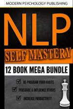 NLP Self Mastery: 12 Book Mega Bundle