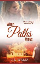 When Paths Cross