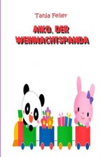Aiko, der Weihnachtspanda: Bilderbuch für Kinder