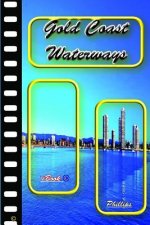 Gold Coast Waterways: Videobook