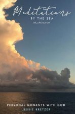 Meditations by the Sea: Personal Moments with God