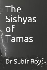 Sishyas of Tamas