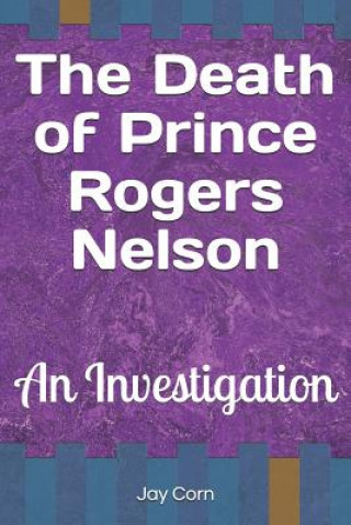 Death of Prince Rogers Nelson