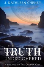 Truth Undiscovered