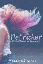 Petrichor: A Contemporary Romance