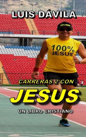 Carreras 2 Con Jesus