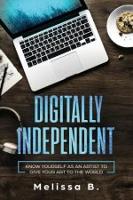 Digitally Independent