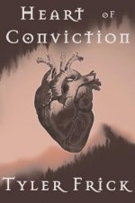 Heart of Conviction
