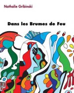 Dans les Brumes de Feu