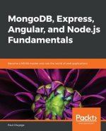 MongoDB, Express, Angular, and Node.js Fundamentals