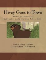Hivey Goes to Town