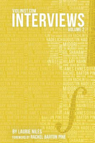 Violinist.com Interviews, Volume 2