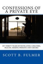 Confessions of a Private Eye