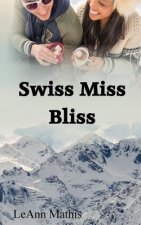 Swiss Miss Bliss