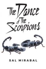 The Dance of The Scorpions