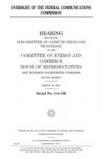 Oversight of the Federal Communications Commission