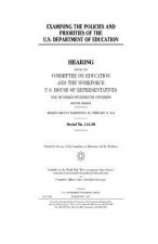 Examining the policies and priorities of the U.S. Department of Education
