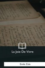 La Joie De Vivre