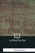 Le Rival Du Roi