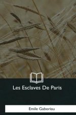 Les Esclaves De Paris