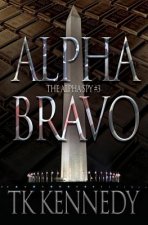 Alpha Bravo: The Alpha Spy #3