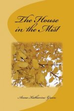 The House in the Mist
