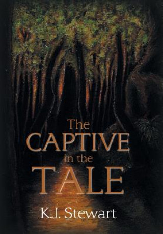 Captive in the Tale