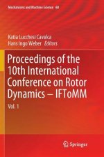 Proceedings of the 10th International Conference on Rotor Dynamics - IFToMM
