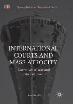 International Courts and Mass Atrocity