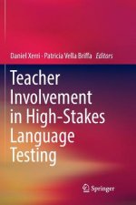 Teacher Involvement in High-Stakes Language Testing