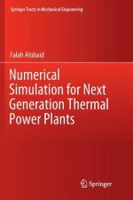 Numerical Simulation for Next Generation Thermal Power Plants