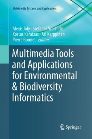 Multimedia Tools and Applications for Environmental & Biodiversity Informatics