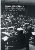 Eduard Bernstein on Social Democracy and International Politics