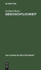 Geschichtlichkeit