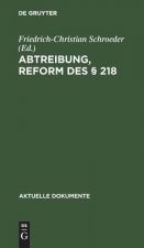 Abtreibung, Reform des  218