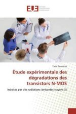 Etude experimentale des degradations des transistors N-MOS