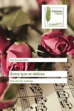 Entre lyre et délires
