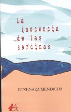 LA INOCENCIA DE LAS SARDINAS