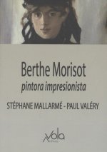BERTHE MORISOT, PINTORA IMPRESIONISTA