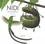 Nidi incredibili