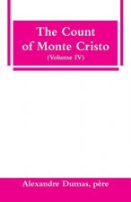 Count of Monte Cristo (Volume IV)