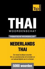 Thematische woordenschat Nederlands-Thai - 5000 woorden