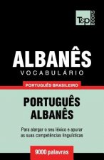 Vocabulario Portugues Brasileiro-Albanes - 9000 palavras