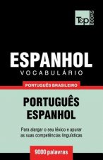 Vocabulario Portugues Brasileiro-Espanhol - 9000 palavras