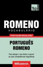 Vocabulario Portugues Brasileiro-Romeno - 9000 palavras