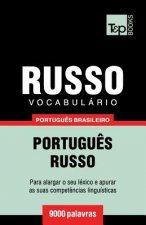 Vocabulario Portugues Brasileiro-Russo - 9000 palavras