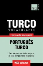 Vocabulario Portugues Brasileiro-Turco - 9000 palavras