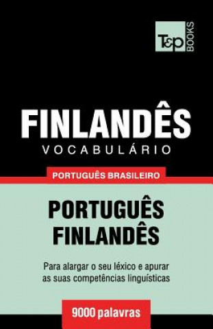 Vocabulario Portugues Brasileiro-Finlandes - 9000 palavras