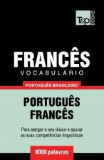 Vocabulario Portugues Brasileiro-Frances - 9000 palavras